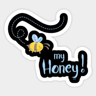 Bee my Honey! t-shirt Sticker